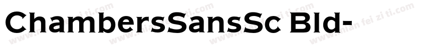 ChambersSansSc Bld字体转换